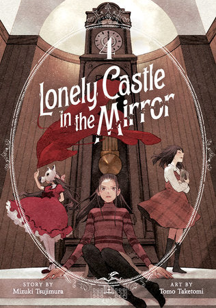 LONELY CASTLE IN THE MIRROR (Manga) Vol. 4 TP (Backorder, Allow 4-5 Weeks)