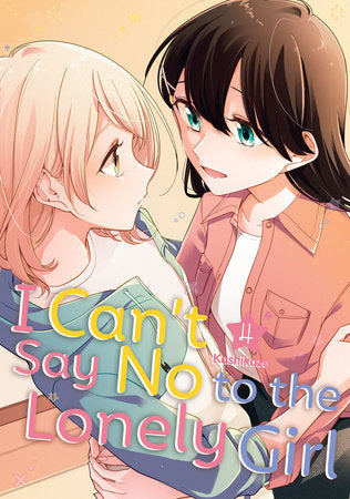 I CAN'T SAY NO TO THE LONELY GIRL 4 TP (Backorder, Allow 4-5 Weeks)