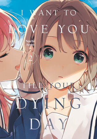 I WANT TO LOVE YOU TILL YOUR DYING DAY 2 TP (Backorder, Allow 4-5 Weeks)