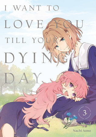 I WANT TO LOVE YOU TILL YOUR DYING DAY 3 TP (Backorder, Allow 4-5 Weeks)
