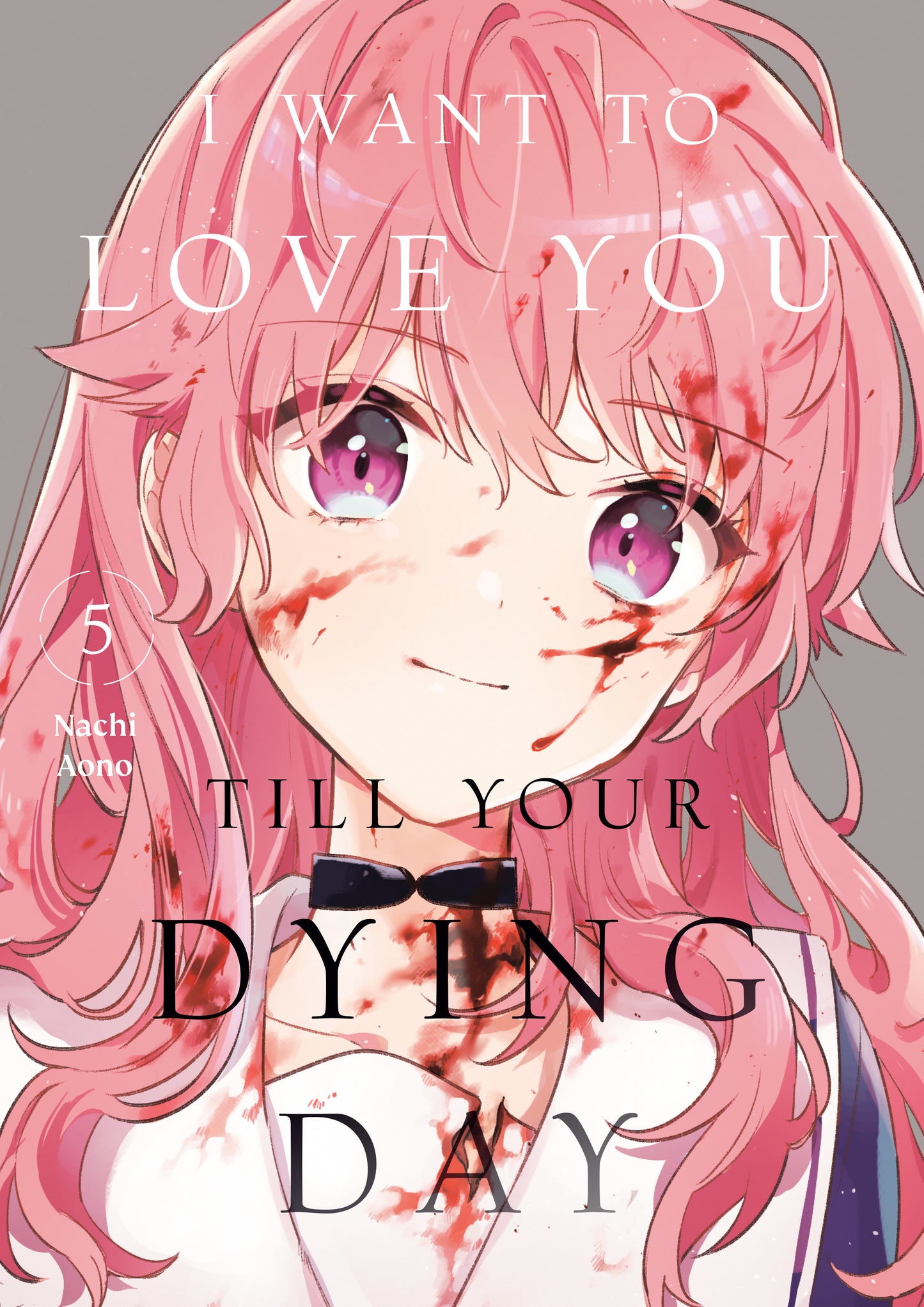 I WANT TO LOVE YOU TILL YOUR DYING DAY 5 TP (Backorder, Allow 4-5 Weeks)