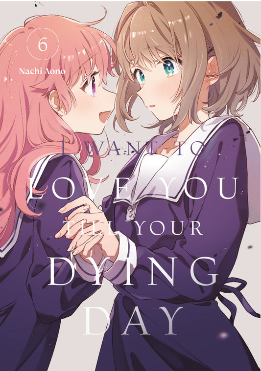 I WANT TO LOVE YOU TILL YOUR DYING DAY 6 TP (Backorder, Allow 4-5 Weeks)