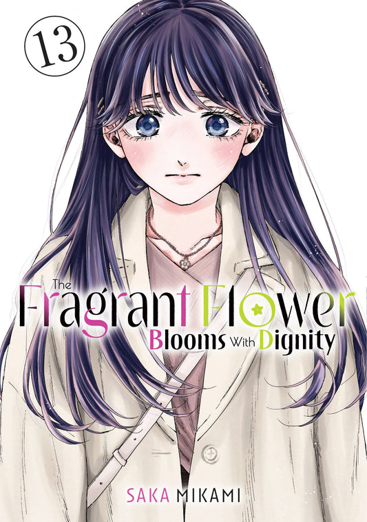 THE FRAGRANT FLOWER BLOOMS WITH DIGNITY 13 TP
