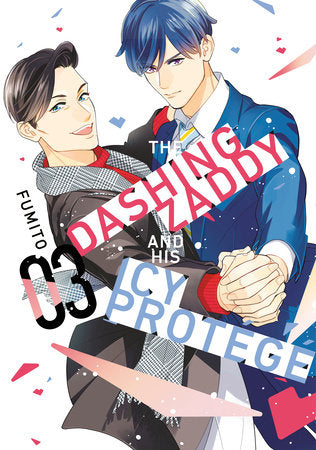 THE DASHING ZADDY AND HIS ICY PROTÉGÉ 3 TP (Backorder, Allow 4-5 Weeks)