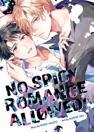 NO SPICY ROMANCE ALLOWED! TP (Backorder, Allow 4-5 Weeks)