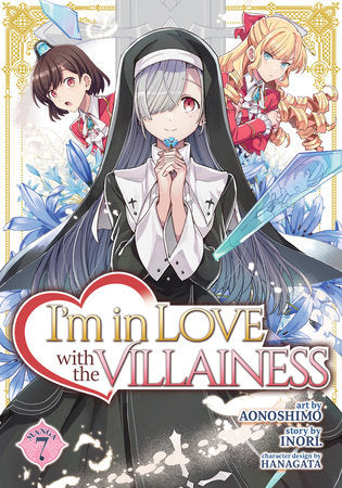 I'M IN LOVE WITH THE VILLAINESS (Manga) Vol. 7 TP (Backorder, Allow 4-5 Weeks)
