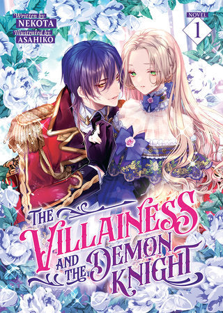 THE VILLAINESS AND THE DEMON KNIGHT (Light Novel) Vol. 1 TP (Backorder, Allow 4-5 Weeks)
