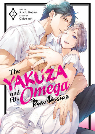THE YAKUZA AND HIS OMEGA: RAW DESIRE VOL. 2 TP (Backorder, Allow 4-5 Weeks)
