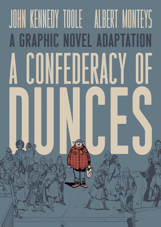 A CONFEDERACY OF DUNCES HC (29 Sep Release)
