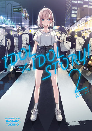 IDOL X IDOL STORY! VOL. 2 TP (Backorder, Allow 4-5 Weeks)
