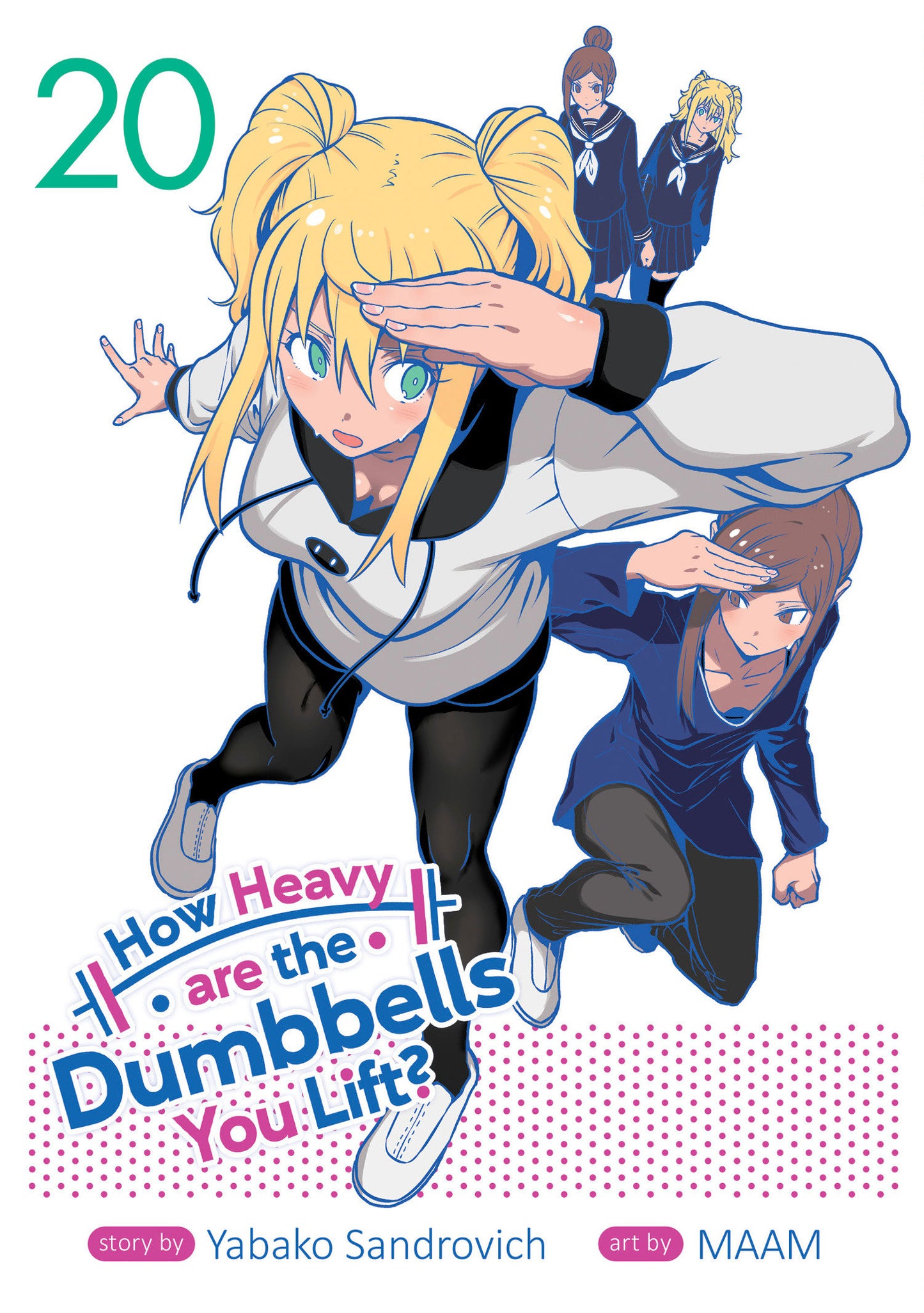 HOW HEAVY ARE THE DUMBBELLS YOU LIFT? VOL. 20 TP (Backorder, Allow 4-5 Weeks)