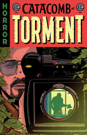 EC CATACOMB OF TORMENT VOL. 2 TP