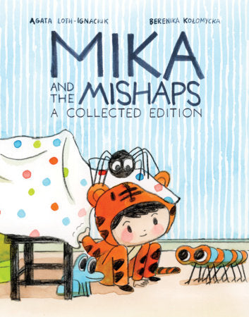 MIKA AND THE MISHAPS: A COLLECTED EDITION TP | ONI PRESS | Comicbookeroo