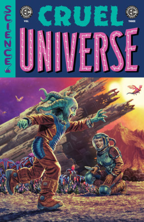 EC CRUEL UNIVERSE VOL. 3 TP | ONI PRESS | Comicbookeroo