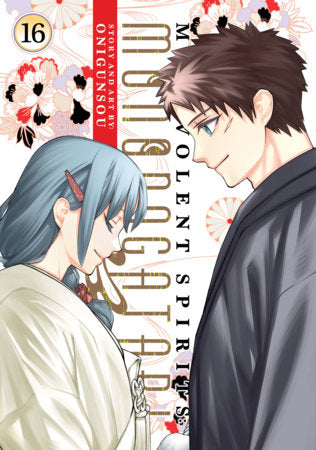 MALEVOLENT SPIRITS: MONONOGATARI VOL. 16 TP