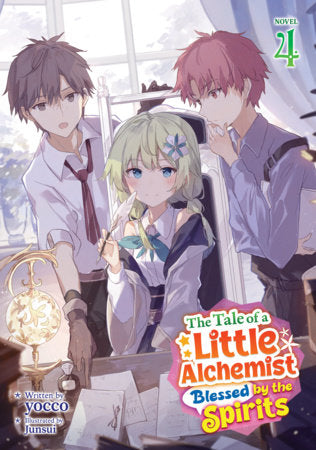 THE TALE OF A LITTLE ALCHEMIST BLESSED BY THE SPIRITS