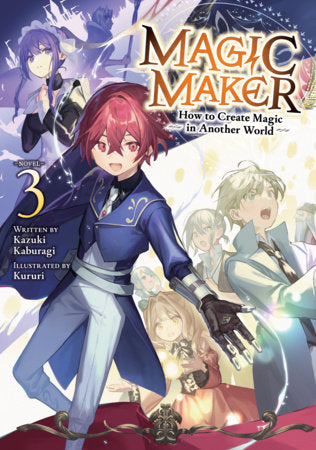 MAGIC MAKER: HOW TO CREATE MAGIC IN ANOTHER WORLD