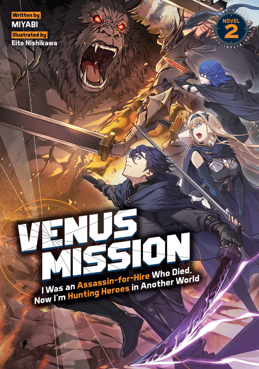 VENUS MISSION: I WAS AN ASSASSIN-FOR-HIRE WHO DIED, NOW I'M HUNTING HEROES IN ANOTHER WORLD (LIGHT NOVEL) VOL. 2 TP (22 Sep Release)