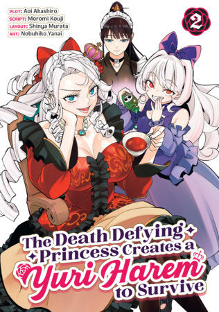 THE DEATH DEFYING PRINCESS CREATES A YURI HAREM TO SURVIVE VOL. 2 TP