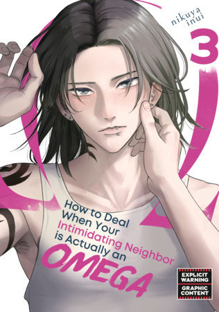 HOW TO DEAL WHEN YOUR INTIMIDATING NEIGHBOR IS ACTUALLY AN OMEGA 3 TP