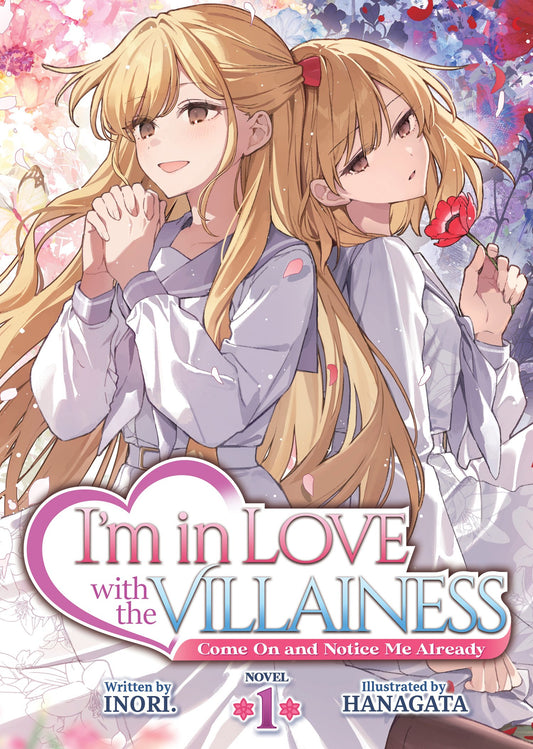 I'M IN LOVE WITH THE VILLAINESS: COME ON AND NOTICE ME ALREADY
