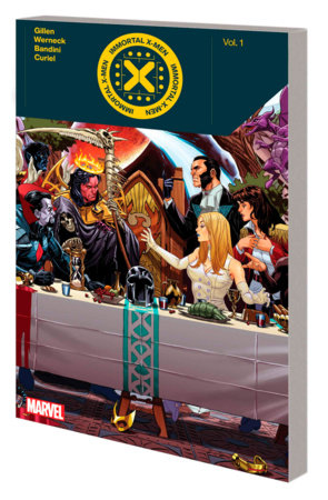 IMMORTAL X-MEN BU KIERON GILLEN TP VOL 01 (Backorder, Allow 3-4 Weeks) - Comicbookeroo