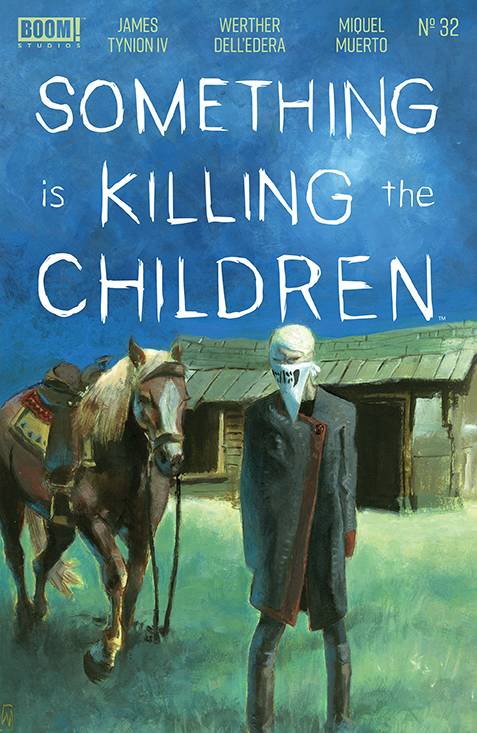 SOMETHING IS KILLING THE CHILDREN #32 CVR A DELL EDERA - Comicbookeroo