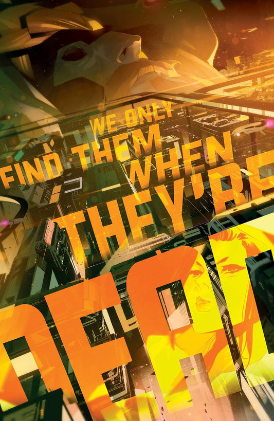 WE ONLY FIND THEM WHEN THEYRE DEAD #6 CVR A DI MEO - Comicbookeroo